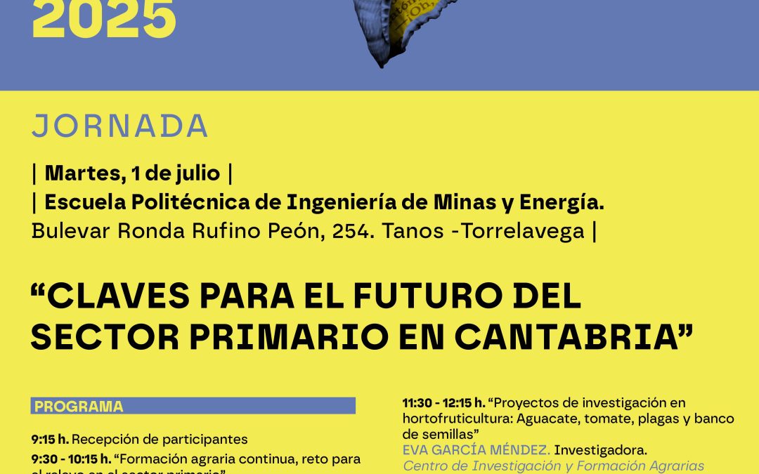 JORNADA SOBRE EL FUTURO DEL SECTOR PRIMARIO EN CANTABRIA